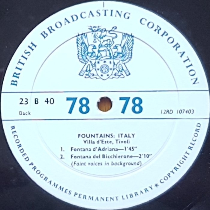 23 B 40 Fountains: Italy Not registered from the BBC records and Tapes library Label